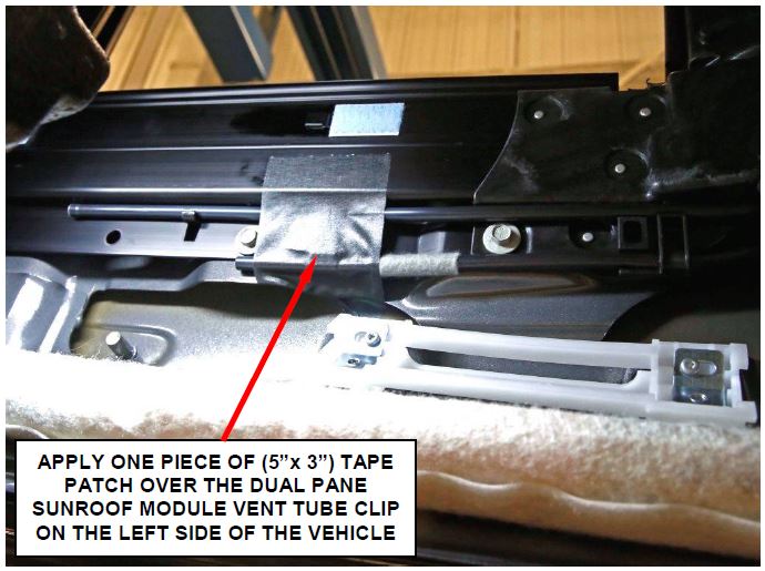 Apply Tape Patch Over Sunroof Module Vent Tube Clip (Dual Pane Sunroof Only)
